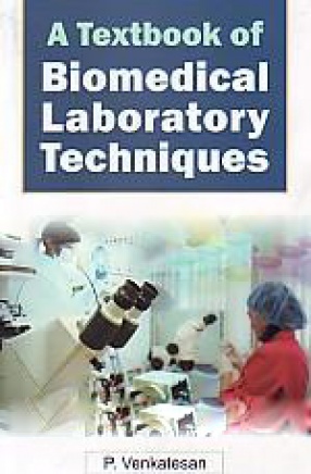 A Textbook of Biomedical Laboratory Techniques