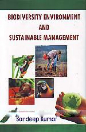 Biodiversity Environment and Sustainable Management