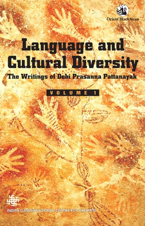 Language and Cultural Diversity: The Writings of Debi Prasanna Pattanayak, Volume 1