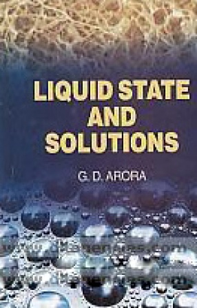 Liquid State and Solutions