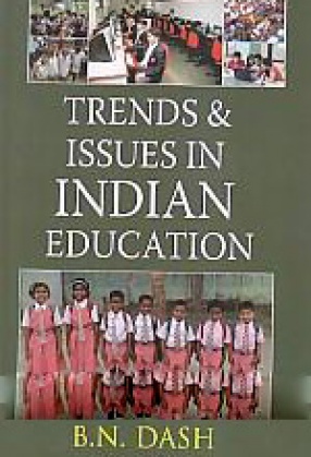 Trends & Issues in Indian Education