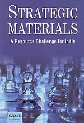 Strategic Materials: A Resource Challenge for India