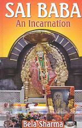 Sai Baba: An Incarnation