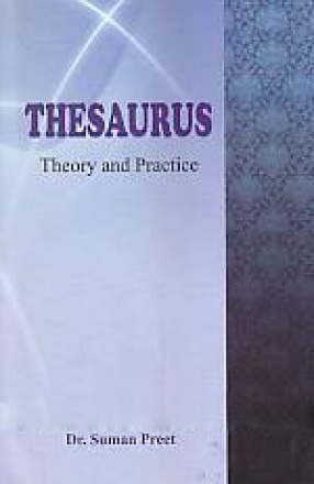Thesaurus: Theory and Practice
