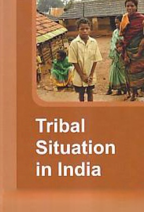 Tribal Situation in India