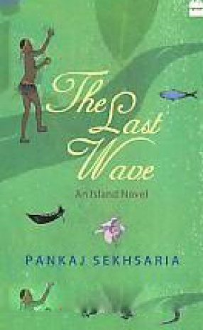 The Last Wave: An Island Novel