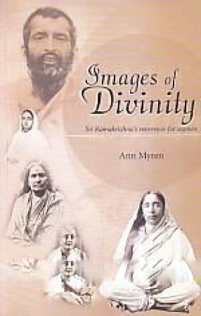 Images of Divinity: Sri Ramakrishna's Reverence for Women