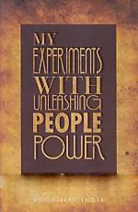 My Experiments With Unleashing People Power