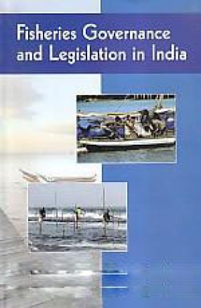 Fisheries Governance and Legislation in India