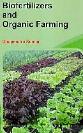 Biofertilizers and Organic Farming