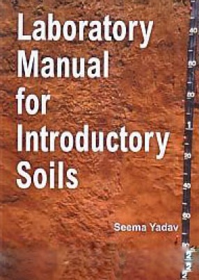 Laboratory Manual for Introductory Soils