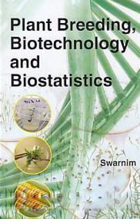 Plant Breeding Biotechnology and Biostatistics