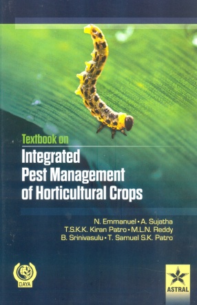 Integrated Pest Management of Horticultural Crops: A Colour Hand Book