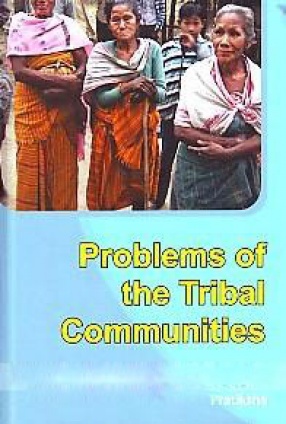 Problems of the Tribal Communities
