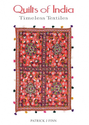 Quilts of India: Timeless Textiles