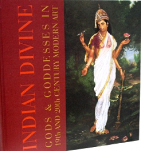 Indian Divine: Gods and Goddesses in 19th and 20th Century Modern Art