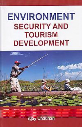 Environment, Security and Tourism Development