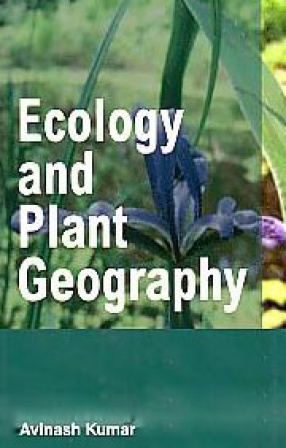 Ecology and Plant Geography