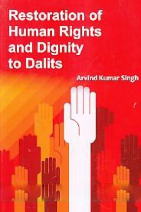 Restoration of Human Rights and Dignity to Dalits