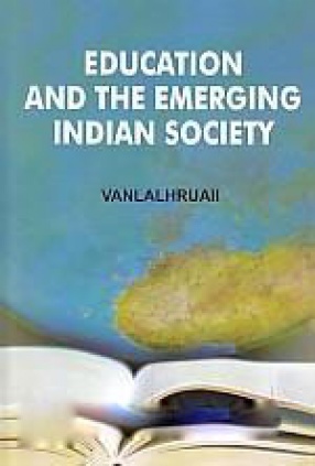 Education and the Emerging Indian Society (In 2 Volumes)