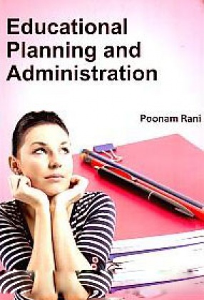 Educational Planning and Administration