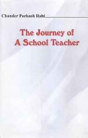 The Journey of A School Teacher