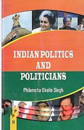 Indian Politics and Politicians