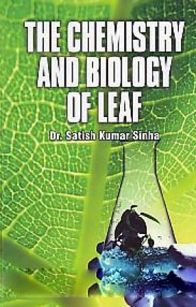 The Chemistry and Biology of Leaf