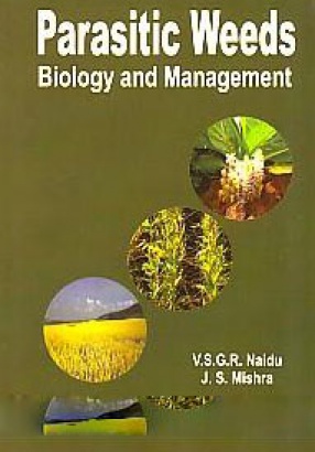 Parasitic Weeds: Biology and Management