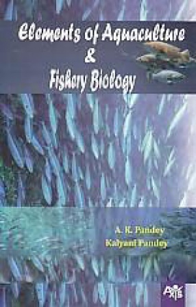 Elements of Aquaculture and Fishery Biology