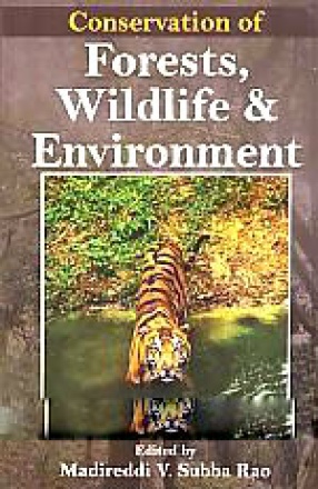 Conservation of Forests, Wildlife & Environment