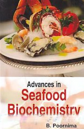 Advances in Seafood Biochemistry