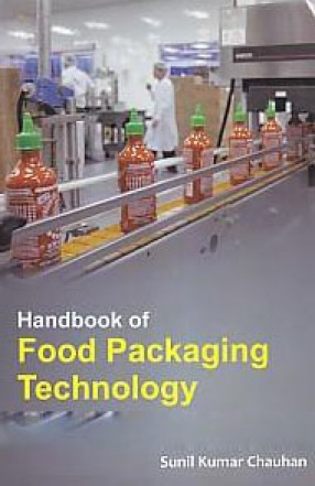 Handbook of Food Packaging Technology