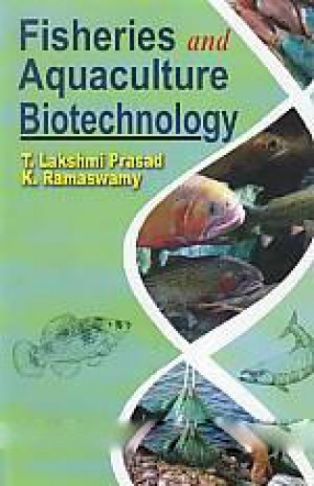 Fisheries and Aquaculture Biotechnology