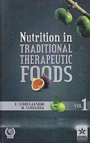 Nutrition in Traditional Therapeutic Foods, Volume 1