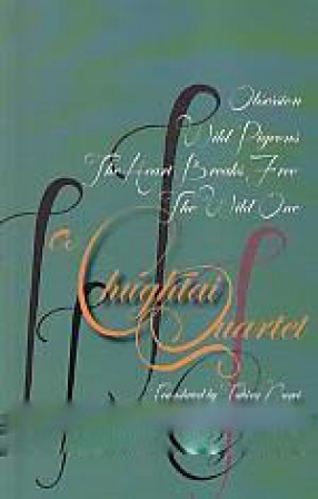 A Chughtai Quartet: The Heart Breaks Free, The Wild One, Obsession, Wild Pigeons