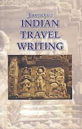 Journeys: Indian Travel Writing