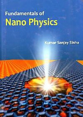 Fundamentals of Nano Physics