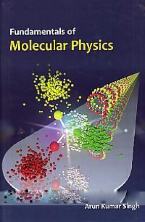 Fundamentals of Molecular Physics