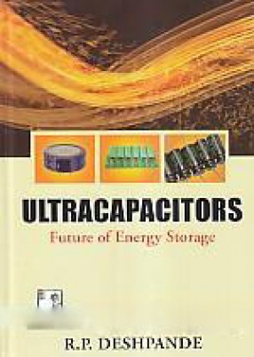 Ultracapacitors: Future of Energy Storage