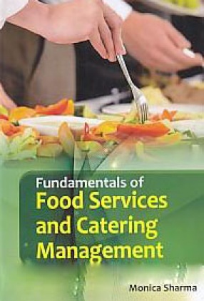 Fundamentals of Food Services and Catering Management