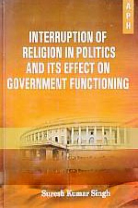 Interruption of Religion in Politics and Its Effect on Government Functioning