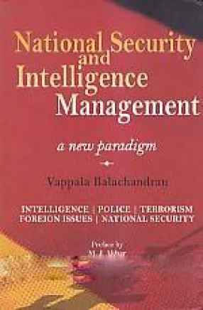 National Security and Intelligence Management: A New Paradigm