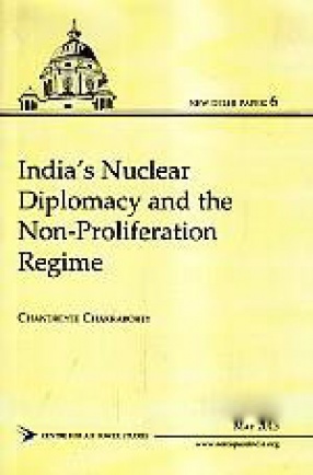 India's Nuclear Diplomacy and the Non-Proliferation Regime
