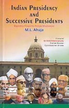 Indian Presidency and Successive Presidents