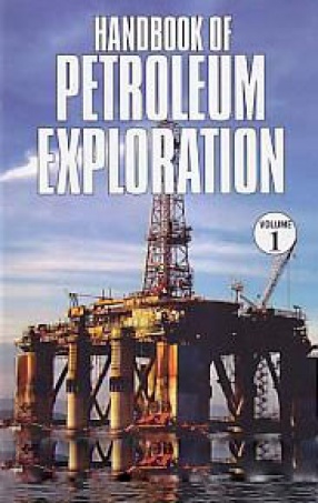 Handbook of Petroleum Exploration and Production (In 2 Volumes)