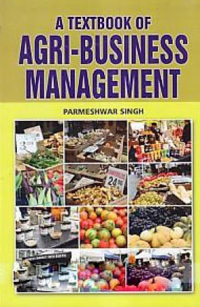 A Textbook of Agri-Business Management