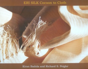 Eri Silk: Cocoon to Cloth