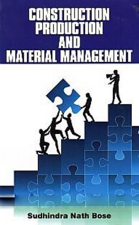 Construction Production and Material Management