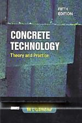 Concrete Technology: Theory and Practice